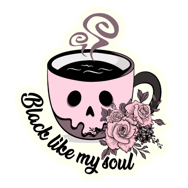 Black like my coffee - Die Cut Sticker #1014