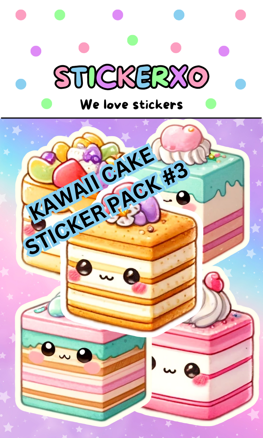 Kawaii Cake Sticker Pack #3 - Die Cut Stickers 2.5" (5ct)